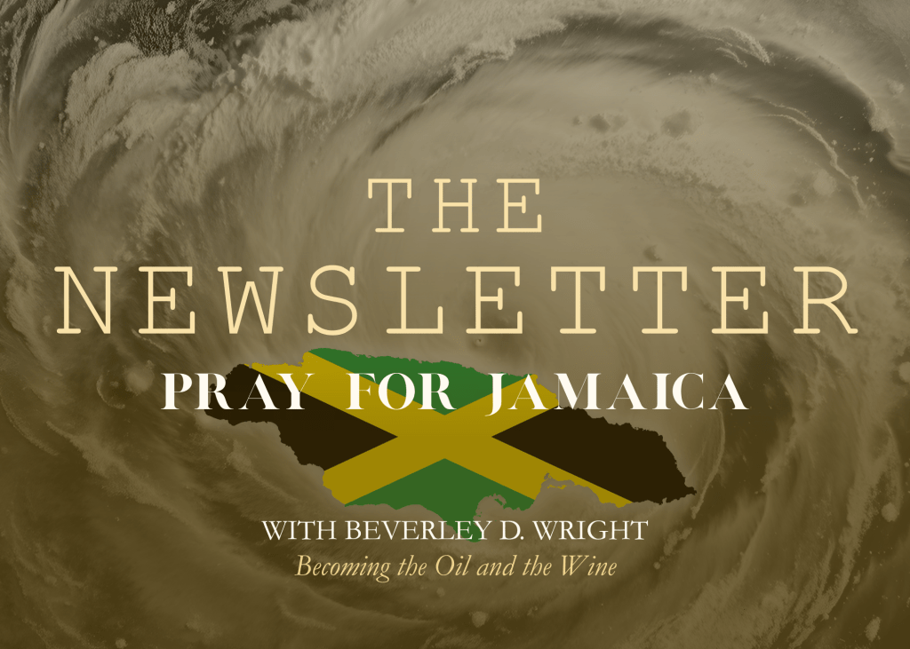 The Newsletter: Pray For&nbsp;Jamaica